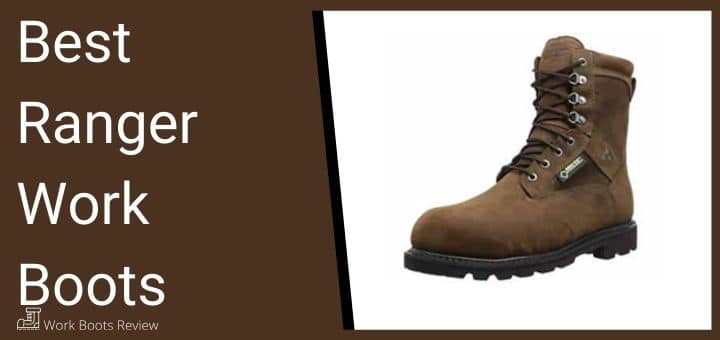 Best Ranger Work Boots