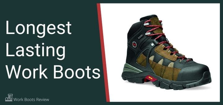 longest lasting steel toe work boots