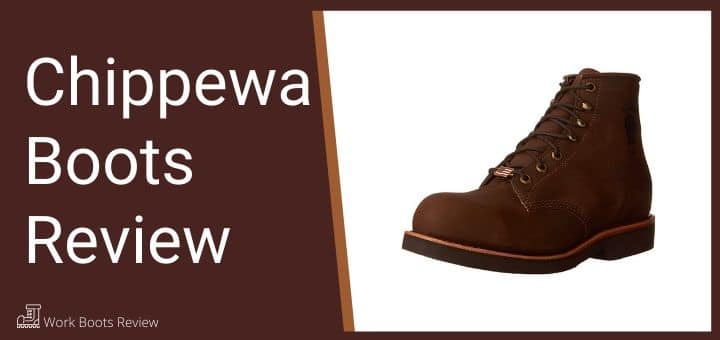 Chippewa Boots Review