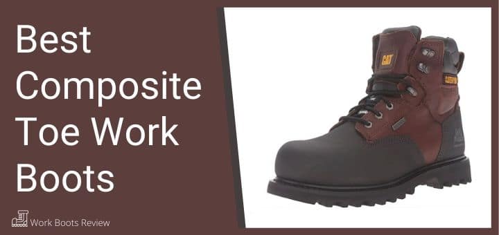 best soft toe waterproof work boots