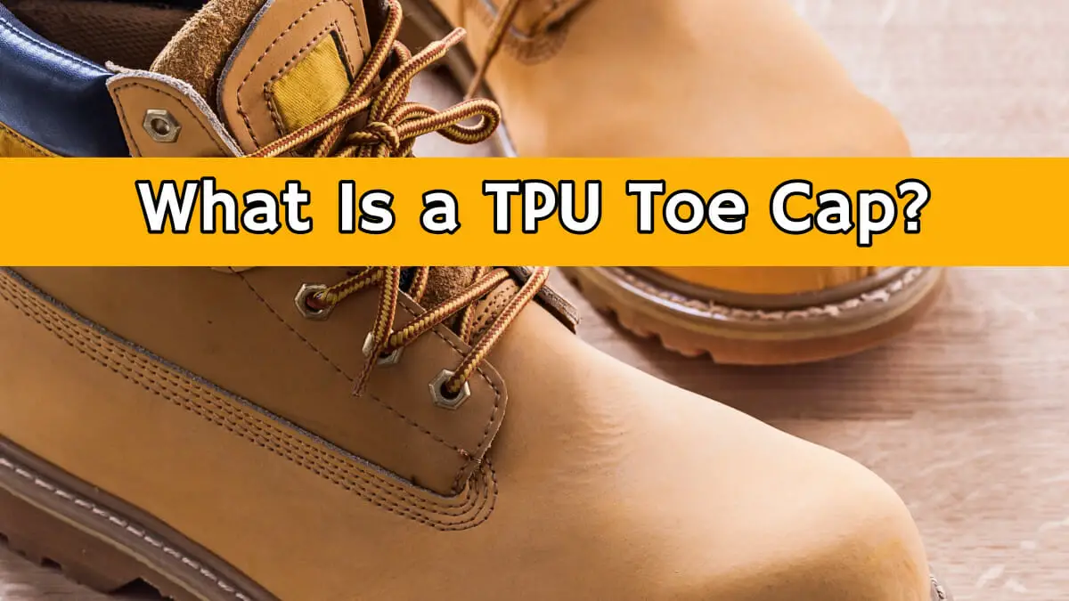 Tpu reinforced toe on sale box